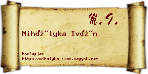 Mihályka Iván névjegykártya